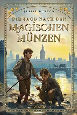 E-Book (epub) Die Jagd nach den magischen Münzen von Jessie Burton