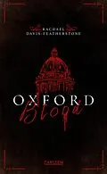 E-Book (epub) Oxford Blood (Oxford Blood 1) von Rachael Davis-Featherstone
