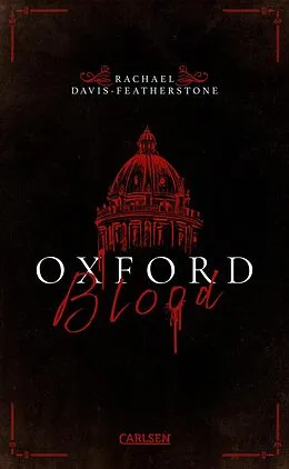 E-Book (epub) Oxford Blood (Oxford Blood 1) von Rachael Davis-Featherstone