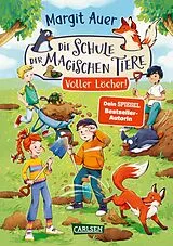 E-Book (epub) Die Schule der magischen Tiere Neuausgabe 2: Voller Löcher! von Margit Auer