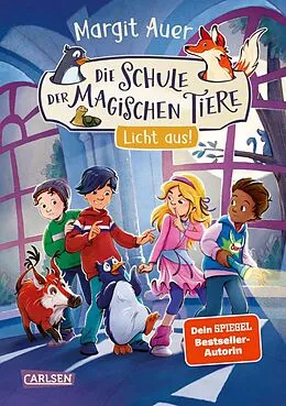 E-Book (epub) Die Schule der magischen Tiere Neuausgabe 3: Licht aus! von Margit Auer