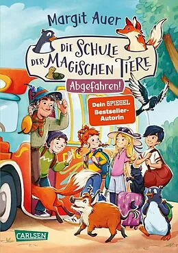 E-Book (epub) Die Schule der magischen Tiere Neuausgabe 4: Abgefahren! von Margit Auer