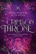 E-Book (epub) Crimson Throne (Spy and Guardian 1) von Beth Revis, Sara Raasch