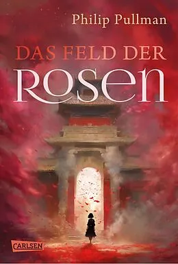 E-Book (epub) His Dark Materials 5: Das Feld der Rosen von Philip Pullman