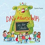 E-Book (epub) Das kleine WIR in der Schule von Daniela Kunkel