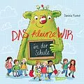E-Book (epub) Das kleine WIR in der Schule von Daniela Kunkel