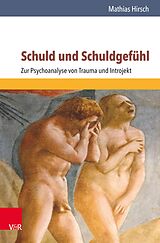 E-Book (pdf) Schuld und Schuldgefühl von Mathias Hirsch