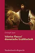E-Book (pdf) Valerius Flaccus' dramatische Erzähltechnik von Christoph Sauer