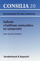 E-Book (pdf) Sallusts »Catilinae coniuratio« im Unterricht von Hans-Joachim Glücklich