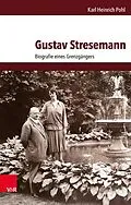 E-Book (pdf) Gustav Stresemann von Karl Heinrich Pohl