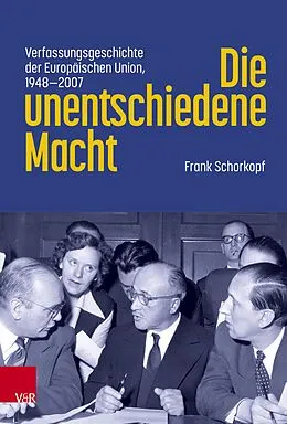 E-Book (pdf) Die unentschiedene Macht von Frank Schorkopf