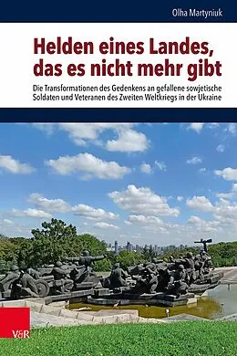 E-Book (pdf) Helden eines Landes, das es nicht mehr gibt von Olha Martyniuk
