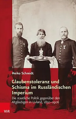 E-Book (pdf) Glaubenstoleranz und Schisma im Russländischen Imperium von Heiko Schmidt