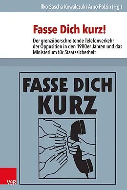 E-Book (pdf) Fasse Dich kurz! von Arno Polzin, Ilko-Sascha Kowalczuk