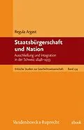 E-Book (pdf) Staatsbürgerschaft und Nation von Regula Argast