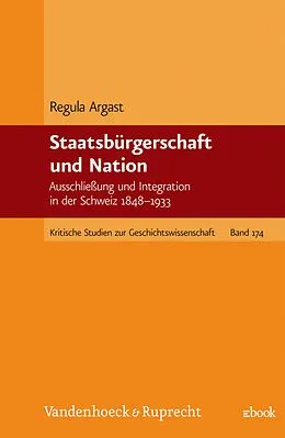 E-Book (pdf) Staatsbürgerschaft und Nation von Regula Argast