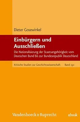 E-Book (pdf) Einbürgern und Ausschließen von Dieter Gosewinkel