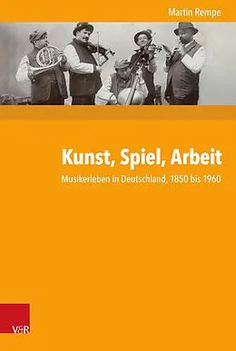 E-Book (pdf) Kunst, Spiel, Arbeit von Martin Rempe