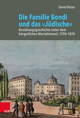 E-Book (pdf) Die Familie Bondi und das »Jüdische« von Daniel Ristau