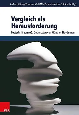 E-Book (pdf) Vergleich als Herausforderung von Andreas Kötzing, Francesca Weil, Mike Schmeitzner