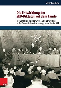 E-Book (pdf) Die Entwicklung der SED-Diktatur auf dem Lande von Sebastian Rick