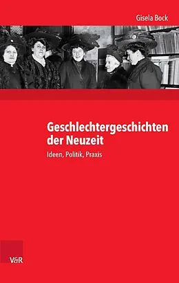 E-Book (pdf) Geschlechtergeschichten der Neuzeit von Gisela Bock