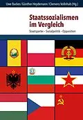 E-Book (pdf) Staatssozialismen im Vergleich von Uwe Backes, Günther Heydemann, Clemens Vollnhals
