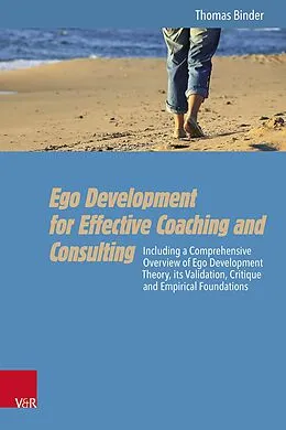 E-Book (pdf) Ego Development for Effective Coaching and Consulting von Thomas Binder