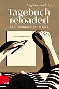 E-Book (pdf) Tagebuch reloaded von Angelika von Aufseß