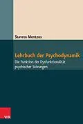 E-Book (pdf) Lehrbuch der Psychodynamik von Stavros Mentzos