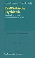 E-Book (pdf) SYMPAthische Psychiatrie von Jochen Schweitzer, Elisabeth Nicolai