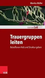 E-Book (pdf) Trauergruppen leiten von Monika Müller