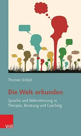E-Book (pdf) Die Welt erkunden von Thomas Stölzel