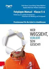 E-Book (pdf) Fairplayer.Manual - Klasse 5-6 von Viola Braun, Laura König, Anton Walcher