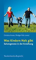 E-Book (pdf) Was Kindern Halt gibt von Christina Krause, Rüdiger-Felix Lorenz