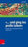 E-Book (pdf) »... und ging ins pralle Leben« von Jan Lohl