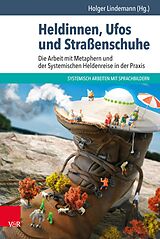 E-Book (pdf) Heldinnen, Ufos und Straßenschuhe von Holger Lindemann