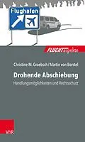 E-Book (pdf) Drohende Abschiebung von Christine M. Graebsch, Martin von Borstel