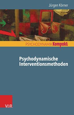 E-Book (pdf) Psychodynamische Interventionsmethoden von Jürgen Körner