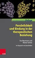 E-Book (pdf) Persönlichkeit und Bindung in der therapeutischen Beziehung von Rainer Sachse, Eva Neumann