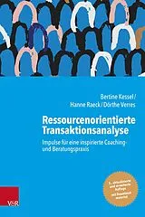E-Book (pdf) Ressourcenorientierte Transaktionsanalyse von Bertine Kessel, Hanne Raeck, Dörthe Verres
