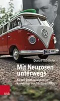 E-Book (pdf) Mit Neurosen unterwegs von Diana Pflichthofer