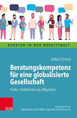 E-Book (pdf) Beratungskompetenz für eine globalisierte Gesellschaft von Stefan Schmid
