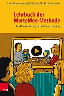 E-Book (pdf) Lehrbuch der MarteMeo-Methode von Peter Bünder, Annegret Sirringhaus-Bünder, Angela Helfer