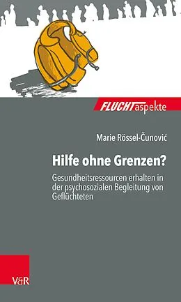 E-Book (pdf) Hilfe ohne Grenzen? von Marie Rössel-Cunovic