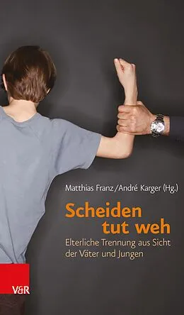 E-Book (pdf) Scheiden tut weh von Matthias Franz, André Karger