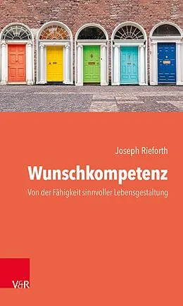 E-Book (pdf) Wunschkompetenz von Joseph Rieforth