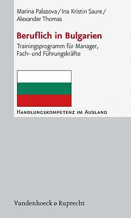 E-Book (pdf) Beruflich in Bulgarien von Marina Palazova, Ina Kristin Saure, Alexander Thomas
