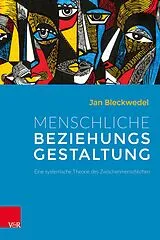 E-Book (pdf) Menschliche Beziehungsgestaltung von Jan Bleckwedel