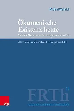 E-Book (pdf) Ökumenische Existenz heute von Michael Weinrich